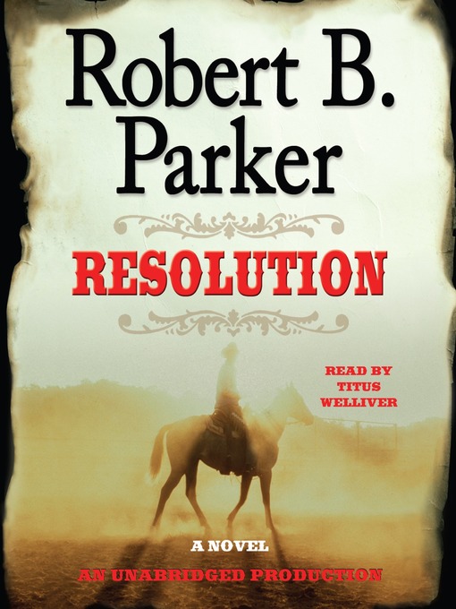 Title details for Resolution by Robert B. Parker - Wait list